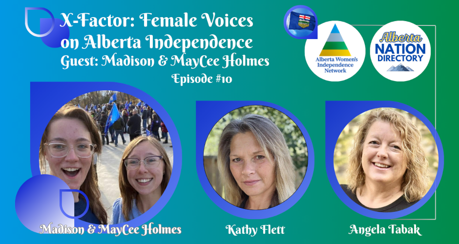 Video | X-Factor: Female Voices on Alberta Independence by Alberta Women's Independence Network With collaboration with Alberta Nation Directory