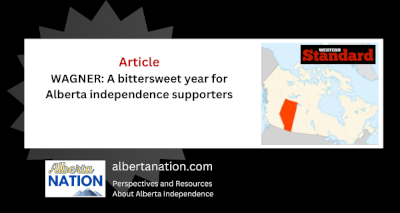 Article: Western Standard - Wagner - A bittersweet year for Alberta independence supporters