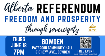 Event | Bowden | Alberta Prosperity Project | Let's Talk - Freedom & Prosperity Through Sovereignty | June 12