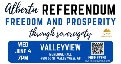 Event | Valleyview | Alberta Prosperity Project | Let's Talk Freedom Prosperity through Sovereignty | June 4
