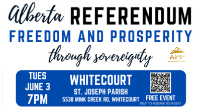 Event | Whitecourt | Alberta Prosperity Project | Let's Talk Freedom Prosperity through Sovereignty | June 3