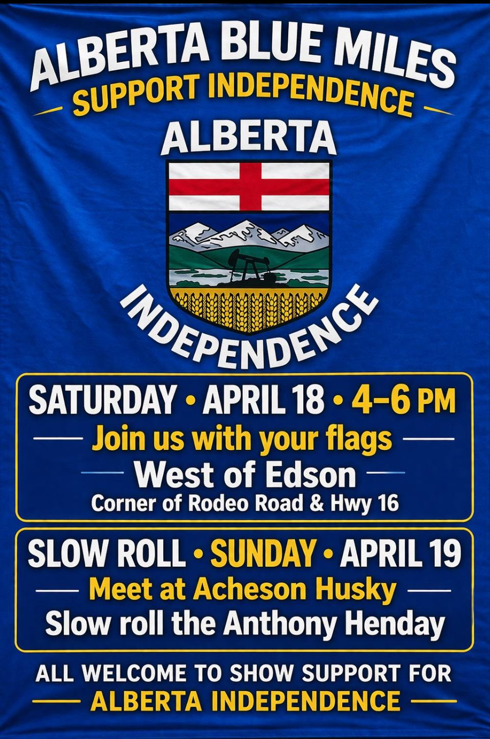 Rally on Saturday, April 18 & Slow Roll Rally on Sunday April 19  | Alberta Blue Miles Support Independence