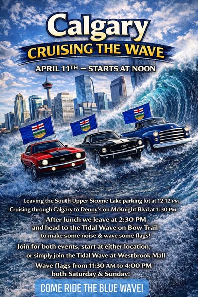 Cruise the Wave & Wave Flagging Events | Saturday, April 11  & Sunday April 12 | Calgary | Cruising the Wave