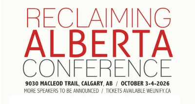 Event | October 3-4 | Reclaiming Alberta Conference Hosted by We Unify