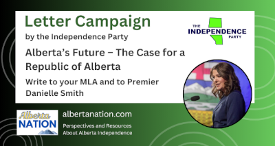 Letter Campaign | By Vicky Bayford | Alberta’s Future – The Case for a Republic of AlbertaLetter Campaign | By Vicky Bayford | Alberta’s Future – The Case for a Republic of Alberta