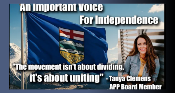 Video | An Important Voice For Alberta Independence - Tanya Clemens (APP Board)  by John Bolton