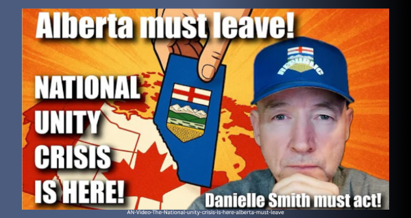 Video | The NATIONAL UNITY CRISIS IS HERE - Alberta MUST LEAVE! by John Bolton