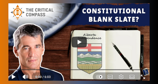 Watch | Bruce Pardy: The Alberta Government Has HAMSTRUNG Itself in Independence Negotiations by The Critical Compass Podcast
