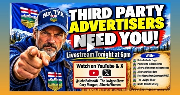 Video | Alberta Referendum: Third-Party Advertisers Need YOU! | LIVE Tonight at 6 PM  By The Lavigne Show