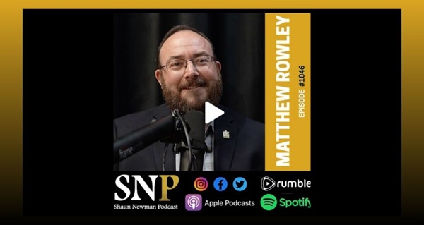 Video | #1046 - Matthew Rowley  by Shaun Newman PodcastVideo | #1046 - Matthew Rowley  by Shaun Newman Podcast