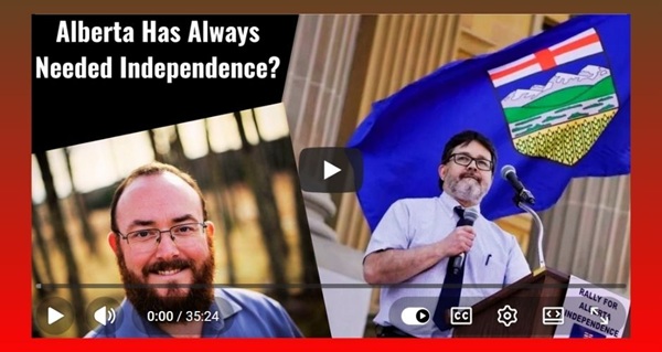 Video | Alberta Always Needed Independence by Renew Alberta