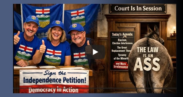 Video | Alberta INDEPENDENCE On Trial (Day 1) -My Conclusion- The Law Is An ASS by John Bolton