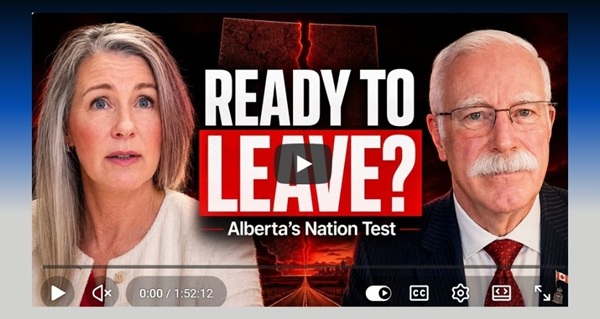 Video | Before Alberta Leaves Canada, Watch This | Lt. Col. David Redman by Nadine Wellwood
