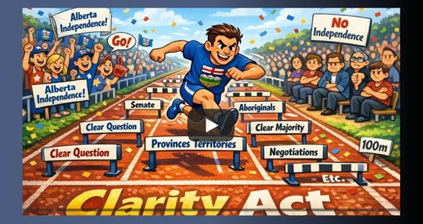 Video | Can ALBERTA Leave Canada? The Clarity Act Says So - But Are Hurdles Ahead? by John Bolton