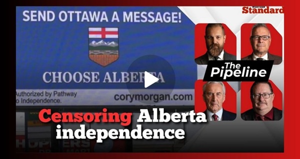 Video | Censoring Alberta independence  by The Pipeline | Western Standard