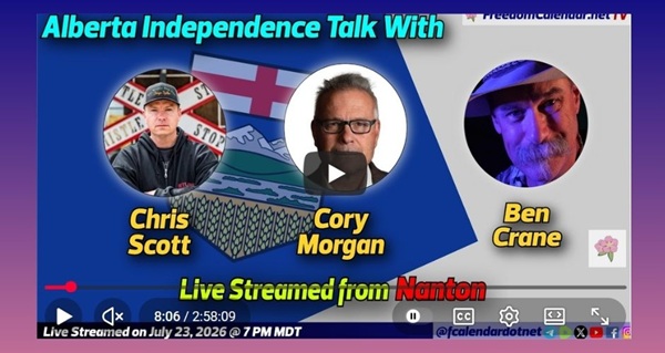 Video |  FreedomCalendar.net TV #0CB: Let's Talk Alberta in Nanton (LiveStream) Hosted by Let's Talk Alberta Recorded by Freedom Calendar