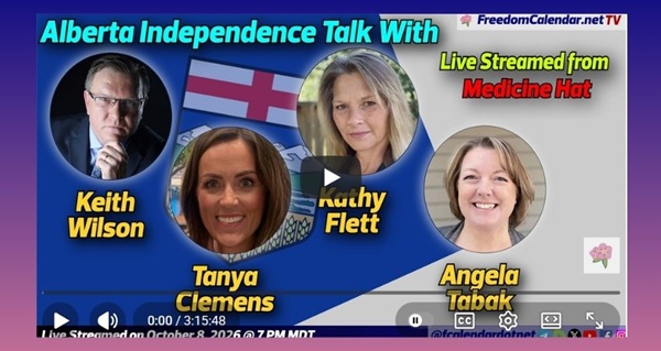Video |  FreedomCalendar.net TV #0ED: Alberta Independence Townhall in Medicine Hat (LiveStream)  Presented by Let Alberta Decide Recorded by Freedom Calendar