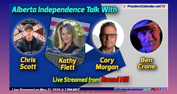 Video | FreedomCalendar.net TV #0AB: Let's Talk Alberta in Rocky Round Hill (LiveStream)  Hosted by Let's Talk Alberta Recorded by FreedomCalendar.net