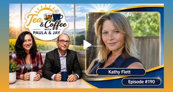 Video | Kathy Flett | Episode #190 by Tea & Coffee w/Paula & Jay | The Lavigne Show