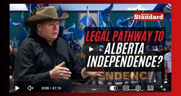 Video | Legal pathway to Alberta independence? by Derek Fildebrandt | Western Standard