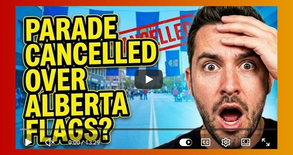 Video | Parade cancelled by Sundre committee after an attempt to block a float adorned with Alberta flags! by Cory Morgan