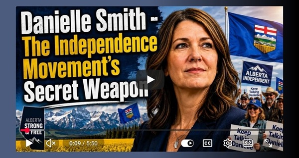 Video | Premier Danielle Smith — The Independence Movement’s Secret Weapon by John Bolton