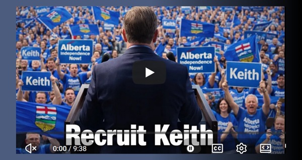 Video | Recruit Keith - The Next Step To Alberta Independence by John Bolton