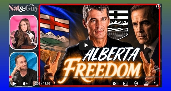 Video | When Will ALBERTA Be Free?  by Nat and the Guy