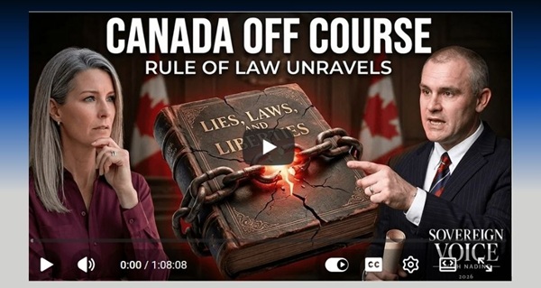 Video | Who Owns the Land in Canada Now? BC | Alberta & the Constitutional Fight | Leighton Grey Sovereign by Nadine Wellwood