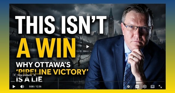 Video | Why Ottawa’s “Pipeline Win” Is Actually Proof Canada Is Broken by Keith Wilson K.C. | Constitutional Lawyer