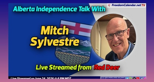 Video | FreedomCalendar.net TV #0BE: Alberta Independence Talk with Red Deer (LiveStream)  Recorded by FreedomCalendar.net