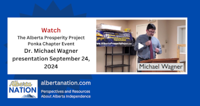 Watch | Alberta Prosperity Project Ponoka Chapter | Dr. Michael Wagner presentation September 24, 2024