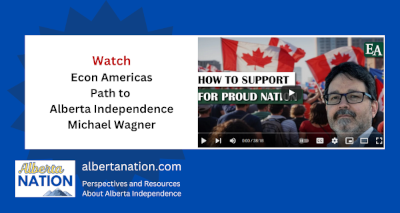 Watch | Econ Americas | Path to Alberta Independence | Michael Wagner